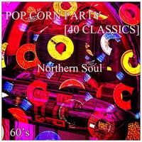 Pop Corn Party [40 Classics] (Northern Soul 60'專輯_Pressure DropPop Corn Party [40 Classics] (Northern Soul 60'最新專輯