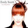 Emily Smith歌曲歌詞大全_Emily Smith最新歌曲歌詞