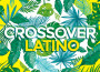 Crossover Latino專輯_AventuraCrossover Latino最新專輯