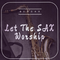 Let the Sax Worship