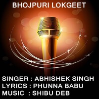 Abhishek Singh歌曲歌詞大全_Abhishek Singh最新歌曲歌詞