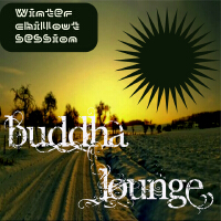 Buddha Lounge  (Winter chillout session)