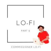 Commissioner Lo-Fi歌曲歌詞大全_Commissioner Lo-Fi最新歌曲歌詞