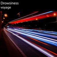 Drowsiness歌曲歌詞大全_Drowsiness最新歌曲歌詞