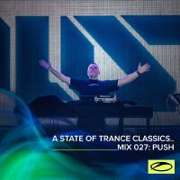 A State Of Trance Classics - Mix 027: Push