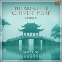 The Art of the Chinese Harp: Guzheng