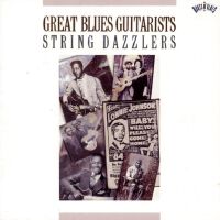 Great Blues Guitarsists: String Dazzlers專輯_sylvester weaverGreat Blues Guitarsists: String Dazzlers最新專輯