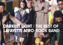 Lafayette Afro Rock Band歌曲歌詞大全_Lafayette Afro Rock Band最新歌曲歌詞