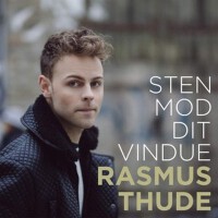 Sten Mod Dit Vindue專輯_Rasmus ThudeSten Mod Dit Vindue最新專輯