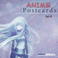 Anime Postcards, Set 6