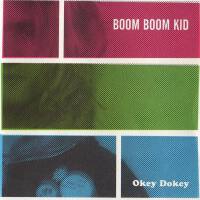 Okey Dokey專輯_boom boom kidOkey Dokey最新專輯