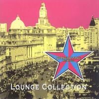 Shanghai Tang Lounge Collection專輯_Ian WidgeryShanghai Tang Lounge Collection最新專輯