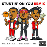 Stuntin' On You (Remix) [Explicit]