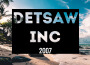 Detsaw Inc 2007專輯_Rex AtiraiDetsaw Inc 2007最新專輯