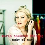 Make My Day專輯_Maria Haukaas StorenMake My Day最新專輯