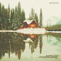 Some Cozy Christmas Piano, Vol. 1專輯_Phil LarsonSome Cozy Christmas Piano, Vol. 1最新專輯