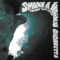 Smoke a Haiku Cigarette專輯_Dolphy Kick BebopSmoke a Haiku Cigarette最新專輯