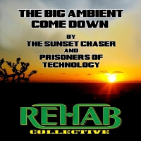 The Big Ambient Come Down專輯_The Sunset ChaserThe Big Ambient Come Down最新專輯