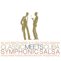 Classic Meets Cuba-Symphonic Salsa (Amazon Version