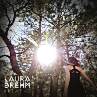 Breathe專輯_Laura BrehmBreathe最新專輯