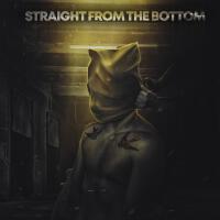 STRAIGHT FROM THE BOTTOM (Explicit)專輯_RolaSTRAIGHT FROM THE BOTTOM (Explicit)最新專輯