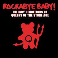 Lullaby Renditions of Queens of the Stone Age專輯_Rockabye Baby!Lullaby Renditions of Queens of the Stone Age最新專輯