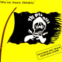 We've Been Thinkin'專輯_The PiratesWe've Been Thinkin'最新專輯