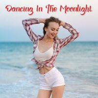 Dancing in the Moonlight