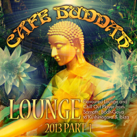 Café Buddah Lounge , Pt. 1 (Flavoured Lounge and Chill Out Player from Sarnath, Bodh-Gaya to Kushinagara & Ibiza)專輯_Simon Le GrecCafé Buddah Lounge , Pt. 1 (Flavoured Lounge and Chill Out Player from Sarnath, Bodh-Gaya to Kushinagara & Ibiza)最新專輯