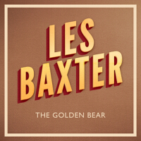 The Golden Bear專輯_Les BaxterThe Golden Bear最新專輯