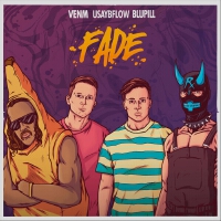 Fade (feat. Blupill) [Explicit]