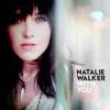 Natalie Walker歌曲歌詞大全_Natalie Walker最新歌曲歌詞