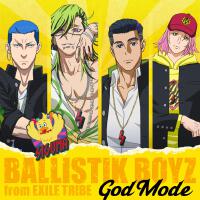 God Mode專輯_BALLISTIK BOYZ from God Mode最新專輯