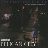 The Chilling Effect (Original Motion Picture Score