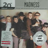 20th Century Masters - The Millennium Collection: The Best of Madness專輯_Madness20th Century Masters - The Millennium Collection: The Best of Madness最新專輯