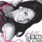 Seed Of Love專輯_Jodi VSeed Of Love最新專輯