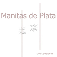 Manitas de Plata Live Compilation