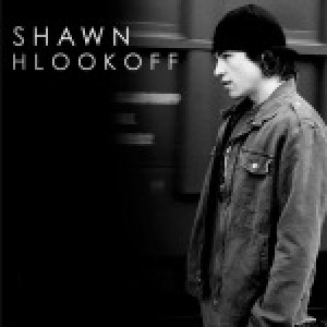 Shawn Hlookoff歌曲歌詞大全_Shawn Hlookoff最新歌曲歌詞