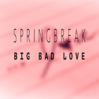 Springbreak歌曲歌詞大全_Springbreak最新歌曲歌詞