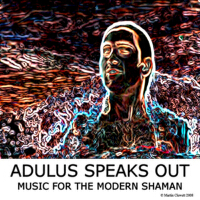 Adulus Speaks Out歌曲歌詞大全_Adulus Speaks Out最新歌曲歌詞