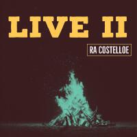 Live II專輯_Ra CostelloeLive II最新專輯