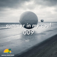 Summer In My Soul # 009專輯_ProgSoundMusicSummer In My Soul # 009最新專輯