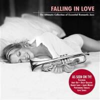 Falling In Love: The Ultimate Collection Of Essent