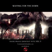 Shire Music Greatest Hits VOL.5:Waiting For The Dawn (夏爾音樂精選集 5 等待黎明)