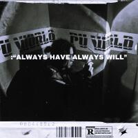 ALWAYS HAVE ALWAYS WILL專輯_夏日男孩-FIRE NIDOWALWAYS HAVE ALWAYS WILL最新專輯