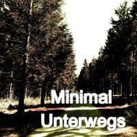 Minimal Unterwegs 2021