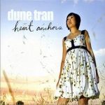 Heart Anchors專輯_Dune TranHeart Anchors最新專輯