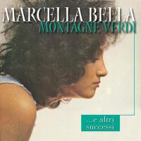 Marcella Bella歌曲歌詞大全_Marcella Bella最新歌曲歌詞