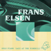 Solo Piano: Live at the Pinehill