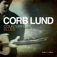 Counterfeit Blues專輯_Corb LundCounterfeit Blues最新專輯